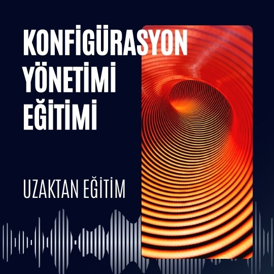 Konfigürasyon Yönetimi