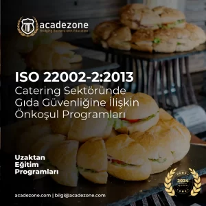 Catering Sektöründe Gıda Güvenliğine İlişkin Önkoşul Programları