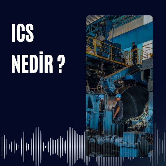 ICS Nedir Endüstriyel Kontrol Sistemlerinin Temelleri ve Önemi