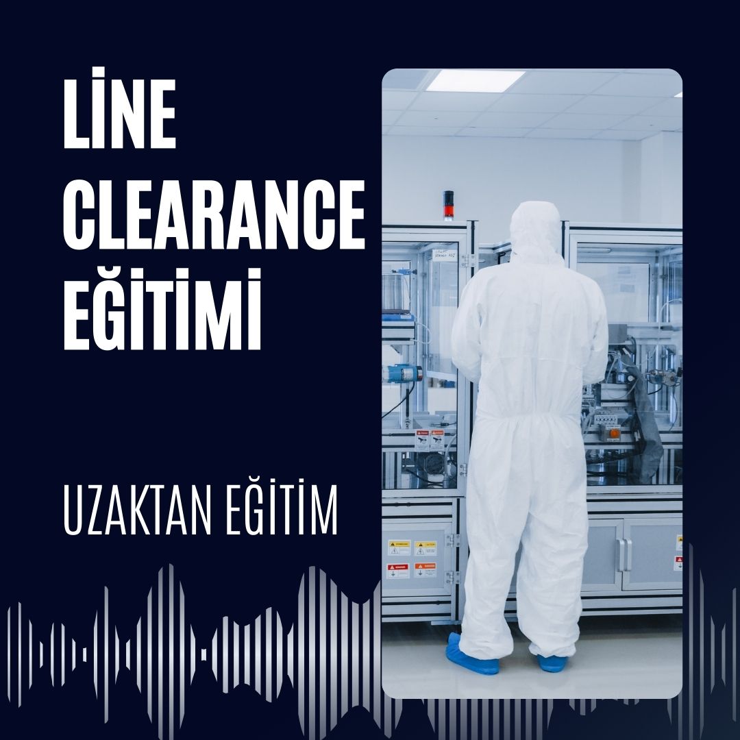 Line Clearance Eğitimi Nedir